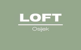 Loft Osijek